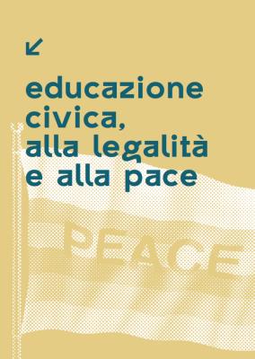 Educazione civica, alla legalità e alla pace